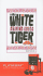 The White Tiger: Library Edition