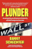 Plunder: Investigating Our Economic Calamity and the Subprime Scandal