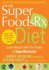 The Superfoodsrx Diet