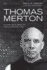 Thomas Merton Twentiethcentury Wisdom for Twentyfirstcentury Living New Monastic Library Resources for Radical Discipleship 09