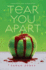 Tear You Apart