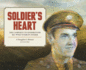 Soldier's Heart: the Campaign to Understand My Wwii Veteran Father: a Daughter's Memoir Format: Hardcover