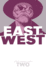 East of West Volume 2: We Are All One (East of West, 2)