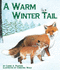 Un Invierno Muy Abrigador / a Warm Winter Tail