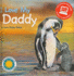 I Love My Daddy (I Love My Book) (With Easy-to-Download E-Book and Printable Activities)