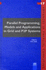 Parallel Programming, Models and Applications in Grid and P2p Systems (Advances in Parallel Computing)