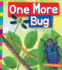 One More Bug: an Insect Addition Book (1, 2, 3 Count With Me)