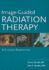 Image-Guided Radiation Therapy: a Clinical Perspective