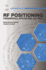 Rf Positioning: Fundamentals, Applications, and Tools