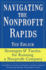 Navigating the Nonprofit Rapids: Strategies & Tactics for Running a Nonprofit Company