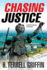 Chasing Justice (a Matt Royal Mystery)