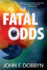 Fatal Odds, 5