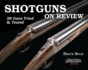 Shotguns on Review