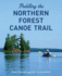 Paddling the Northern Forest Canoe Trail