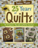 Debbie Mumm 25 Years of Quilts: My 25 Favorites-New Looks and Better Than Ever!