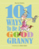 101 Ways to Be a Good Granny