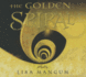 The Golden Spiral (Hourglass Door Trilogy, Vol. 2)