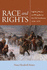 Race and Rights: Fighting Slavery and Prejudice in the Old Northwest, 1830? 1870 (Northern Illinois University Press-Early American Places)