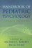 Handbook of Pediatric Psychology