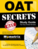 Oat Secrets Study Guide: Oat Exam Review for the Optometry Admission Test