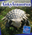 Ankylosaurus (21st Century Junior Library: Dinosaurs and Prehistoric Creat)