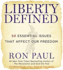 Liberty Defined: the 50 Urgent Issues That Affect Our Freedom (Playaway Adult Nonfiction)