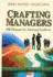 Crafting Managers: 100 Principles for the Excellent Manager (Management Science-Theory and Applications)