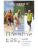 Breathe Easy: Relieving the Symptoms of Chronic Lung Disease