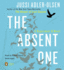 The Absent One (a Department Q Novel)