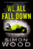 We All Fall Down