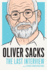 Oliver Sacks Omnibus (a 4-in-1 Book) (: Awakenings, a Leg to Stand on, the Man Who Mistook His Wife for a Hat, Seeing Voices) (: Awakenings, a Leg to Stand on, the Man Who Mistook His Wife for a Hat, Seeing Voices)