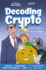 Decoding Crypto (Decoding Crypto With Henri & Hodler)