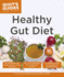 Healthy Gut Diet (Idiot's Guides)