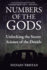 Numbers of the Gods Unlocking the Secret Science of the Druids