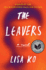 The Leavers (National Book Award Finalist): a Novel