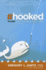 Hooked: the Pitfalls of Media, Technology and Social Networking