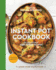 Good Housekeeping Instant Pot Cookbook: 60 Delicious Foolproof Recipes (Volume 15) (Good Food Guaranteed)