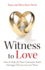 Witness to Love