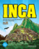 Inca: Discover the Culture and Geography of a Lost Civilization With 25 Projects