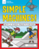Simple Machines! : With 25 Science Projects for Kids