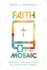 Faith in the Mosaic