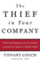 The Thief in Your Company: Protect Your Organization From the Financial and Emotional Impacts of Insider Fraud
