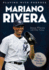 Playing With Purpose: Mariano Rivera: the Closer Who Got Saved
