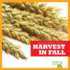 Harvest in Fall (Bullfrog Books: What Happens in Fall? )