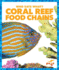 Coral Reef Food Chains (Who Eats What? )
