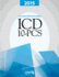 Icd-10-Pcs, 2015: the Complete Official Draft Codebook