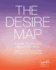 The Desire Map: a Guide to Creating Goals With Soul