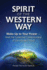 Spirit of the Western Way