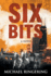 Six Bits (Paperback Or Softback)