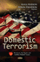 Domestic Terrorism